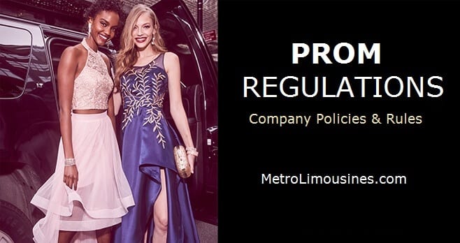 Prom Regulations - Metro Limousine Service